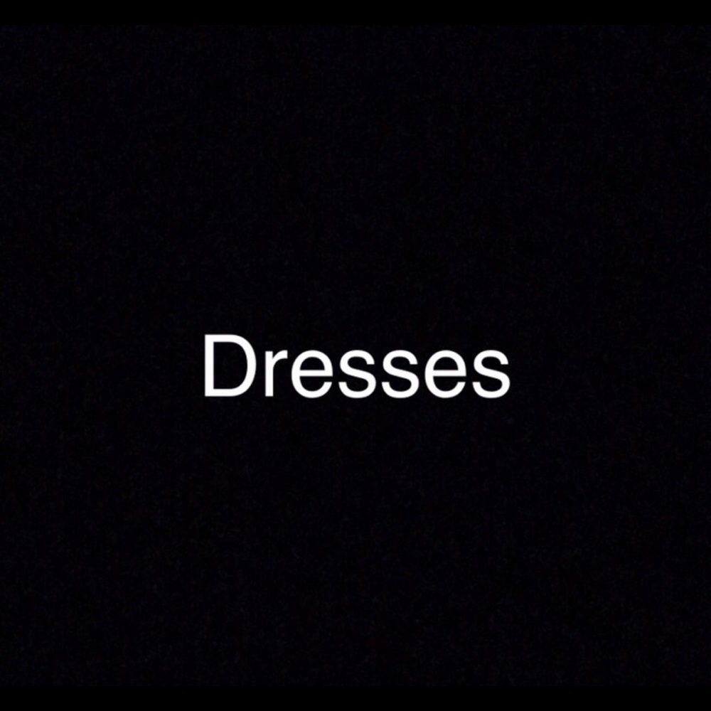 Dresses